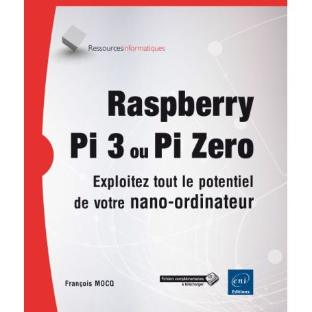 [T] - Raspberry Pi 2/Pi 3 - Exploitez tout le potentiel de votre nano-ordinateur