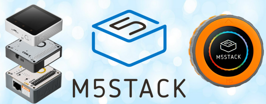 M5Stack - developpement ESP32 sous Arduino, MicroPython, UIFlow